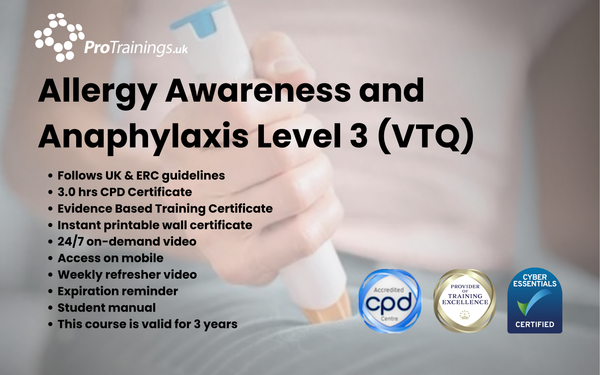 Allergy Awareness and Anaphylaxis Level 3 (VTQ)™