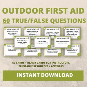 True/False Questions – Outdoor First Aid